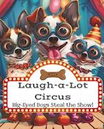 Laugh-a-Lot Circus