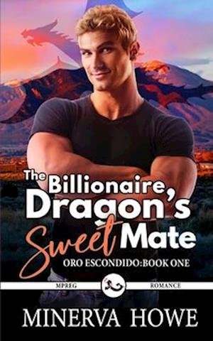 The Billionaire Dragon's Sweet Mate