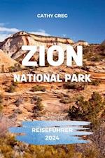 Zion National Park Reiseführer 2024