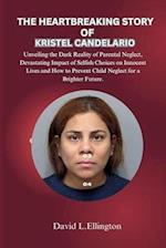 The Heartbreaking Story of Kristel Candelario
