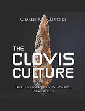 The Clovis Culture