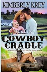 Belle's Cowboy Cradle