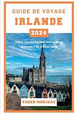 Guide de voyage Irlande 2024