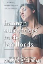 Hannah Surrenders to the Landlords