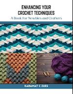 Enhancing Your Crochet Techniques