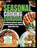 Seasonal Cooking Cookbook