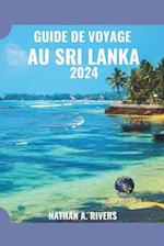 Guide de Voyage Au Sri Lanka 2024