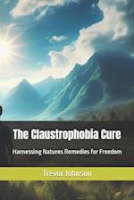 The Claustrophobia Cure