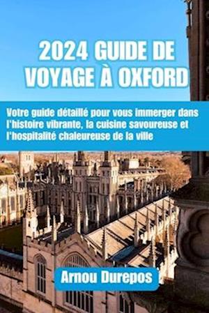 2024 Guide de Voyage À Oxford