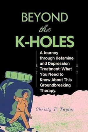 Beyond the K-HOLES