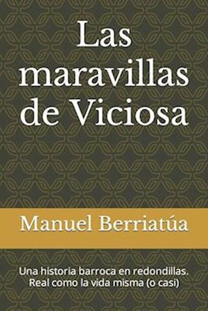 Las maravillas de Viciosa