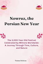 Nowruz, the Persian New Year