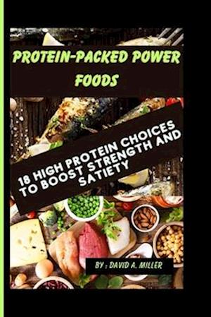 Protein-Packed Power Foods