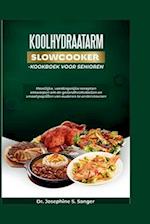 Koolhydraatarm Slowcooker-Kookboek voor senioren