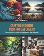 Crafting Wonders Book for Cat Lovers