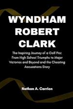Wyndham Robert Clark