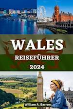 Wales Reiseführer