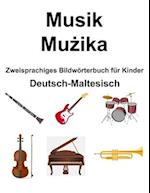 Deutsch-Maltesisch Musik / Mu&#380;ika Zweisprachiges Bildwörterbuch für Kinder