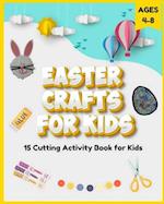 Easter Crafts for Kids Ages 4-8