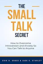 The Small Talk Secret