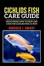 Cichlids Fish Care Guide