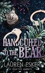 Handcuffed to the Bear