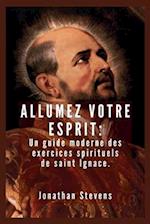 Allumez votre esprit