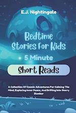 Bedtime Stories For Kids (5 Minute Short Reads)