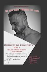 Insights of Thoughts Part two Thoughts