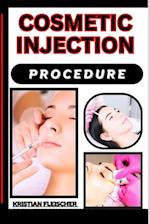 Cosmetic Injection Procedure