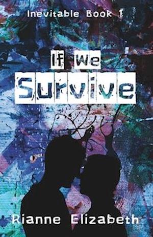 If We Survive