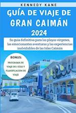 Guía De Viaje De Gran Caimán 2024