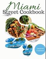 Miami Street Cookbook