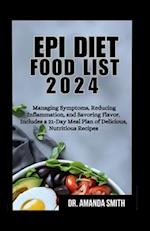 Epi Diet Food List 2024