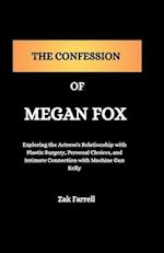 The Confession of Megan Fox