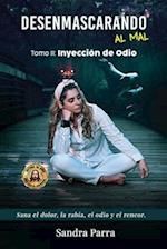 Inyección de odio (Spanish Edition)