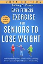 Easy Fitness Exercise for Seniors to Lose Weight