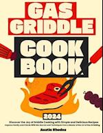 Gas Griddle Cookbook
