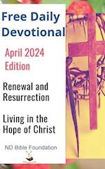 Free Daily Devotional April 2024 Edition