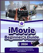 iMovie Beginner's Guide