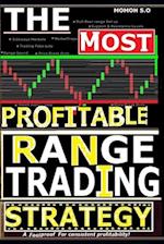 The Most Profitable Range Trading Strategy