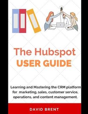 The Hubspot Business Guide