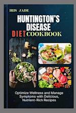 Huntington's Disease Diet Cook Book