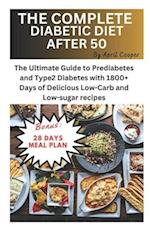 The Complete Diabetic Diet After 50