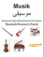 Deutsch-Persisch (Farsi) Musik Zweisprachiges Bildwörterbuch für Kinder