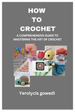 How to Crochet