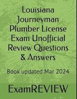 Louisiana Journeyman Plumber License Exam Unofficial Review Questions & Answers