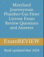 Maryland Journeyman Plumber/Gas Fitter License Exam Review Questions and Answers