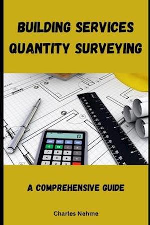 Building Services Quantity Surveying