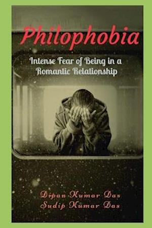 Philophobia